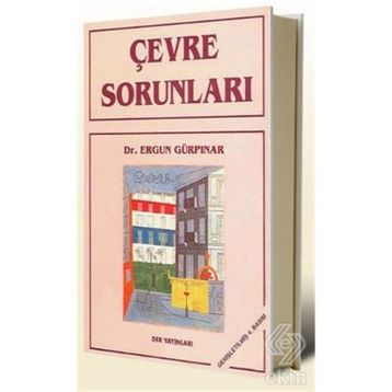 Çevre Sorunları - Ergun Gürpınar