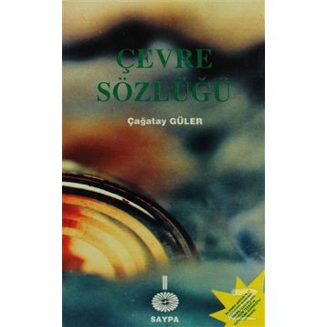 Çevre Sözleri - Çağatay Güler