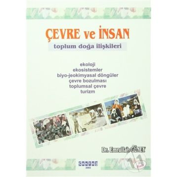 Çevre ve İnsan - Emrullah Güney
