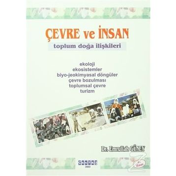 Çevre ve İnsan - Emrullah Güney
