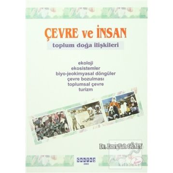 Çevre ve İnsan - Emrullah Güney