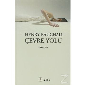 ÇEVRE YOLU - HENRY BAUCHAU