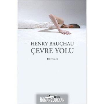 ÇEVRE YOLU - HENRY BAUCHAU