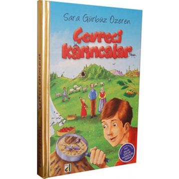 Çevreci Karıncalar - Sara Gürbüz Özeren