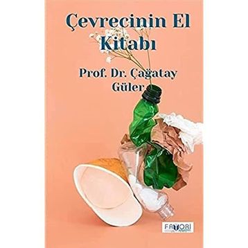 Çevrecinin El Kitabı - Çağatay Güler