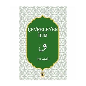 Çevreleyen İlim İbn Arabi