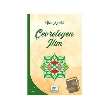 Çevreleyen İlim İbn Arabi
