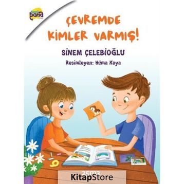 Çevremde Kimler Varmış? - Sinem Çelebioğlu