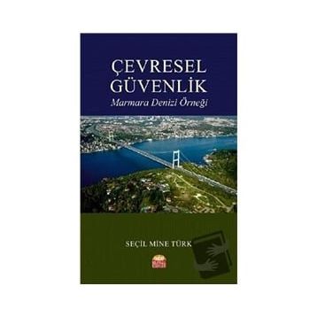 Çevresel Güvenlik Seçil Mine Türk