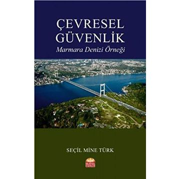 Çevresel Güvenlik - Tarık Ak