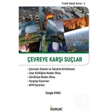 Çevreye Karşı Suçlar - Cengiz Otacı
