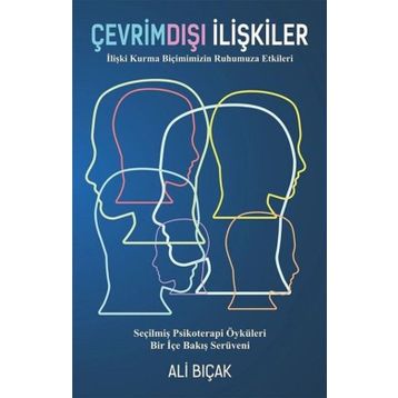 Çevrimdışı İlişkiler - Ali Bıçak