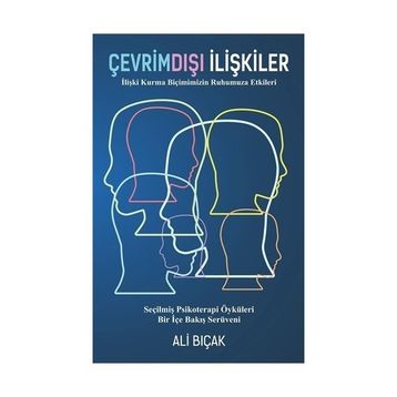 Çevrimdışı İlişkiler - Ali Bıçak
