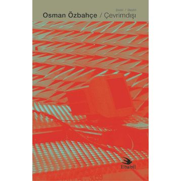 Çevrimdışı / Osman Özbahçe