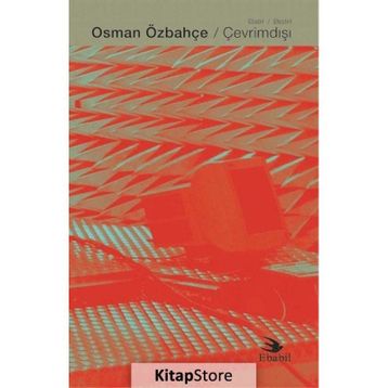 Çevrimdışı / Osman Özbahçe