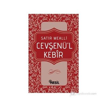 CEVŞENÜ'L KEBIR SATIR MEALLI - KOLEKTIF