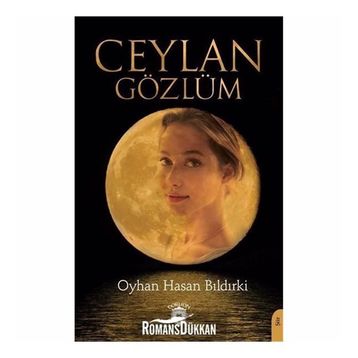 Ceylan Gözlüm - Oyhan Hasan Bıldırki