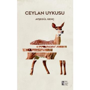 Ceylan Uykusu - Ayşegül Genç