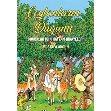 Ceylanların Düğünü: Hayvan Hikayeleri