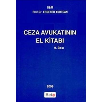 Ceza Avukatının El Kitabı - endener yurtcan