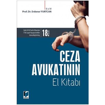 Ceza Avukatının El Kitabı - endener yurtcan