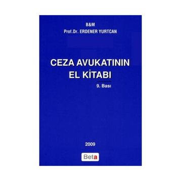 Ceza Avukatının El Kitabı - endener yurtcan
