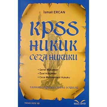 Ceza Hukuku-Genel Hükümler-Ceza Muhakemesi Hukuku-Hakimlik KPSS ve Kurum Sınavlarına Hazırlık - Kolektif