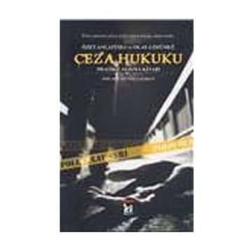 CEZA HUKUKU - GÜVENÇ ÇALIŞKAN
