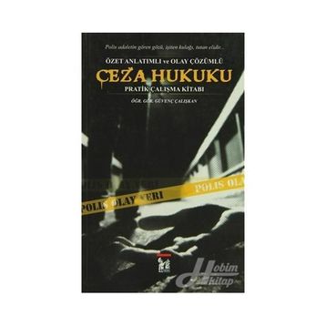 CEZA HUKUKU - GÜVENÇ ÇALIŞKAN