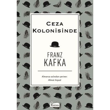 Ceza Kolonisinde - Franz Kafka