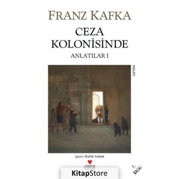 Ceza Kolonisinde - Franz Kafka
