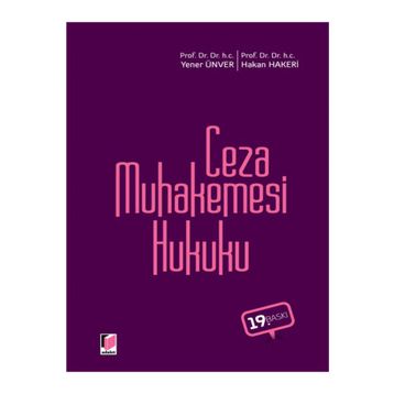 CEZA MUHAKEMESI HUKUKU - HAKAN HAKERI;YENER ÜNVER