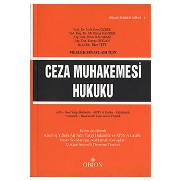 CEZA MUHAKEMESI HUKUKU - VELI ÖZER ÖZBEK