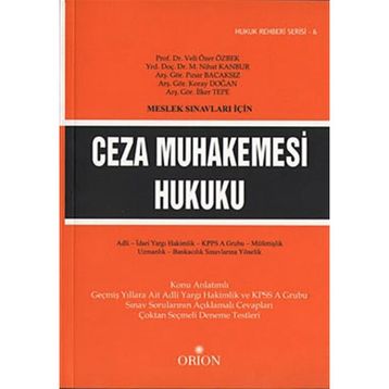 CEZA MUHAKEMESI HUKUKU - VELI ÖZER ÖZBEK
