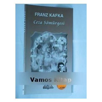 Ceza Sömürgesi - Franz Kafka
