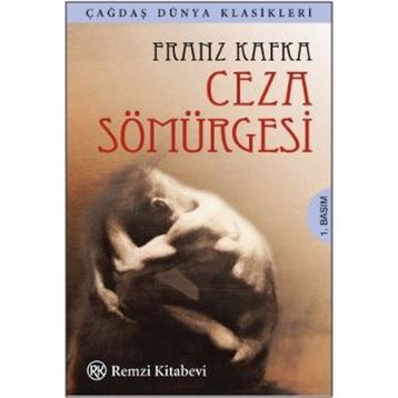 Ceza Sömürgesi - Franz Kafka