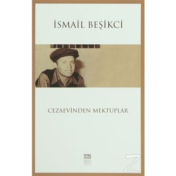 Cezaevinden Mektuplar - İsmail Beşikçi