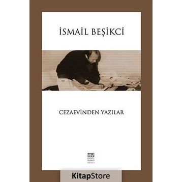 Cezaevinden Yazılar - İsmail Beşikçi