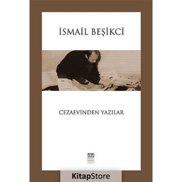 Cezaevinden Yazılar - İsmail Beşikçi