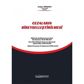 Cezaların Bireyselleştirilmesi Platon Hukuk