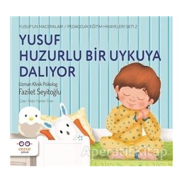 Cezve Çocuk Yusuf Huzurlu Bir Uykuya Dalıyor Yusufun Maceraları Pedagojik Eğitim Hikayeleri 2 Seti