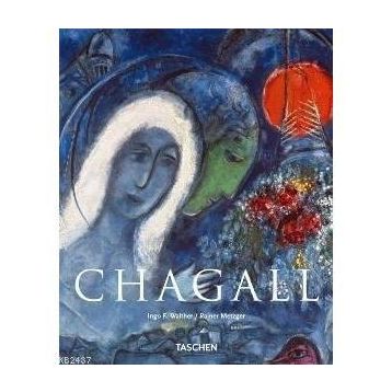 CHAGALL - RAINER METZGER;INGO F. WALTHER