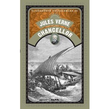 CHANCELLOR - JULES VERNE
