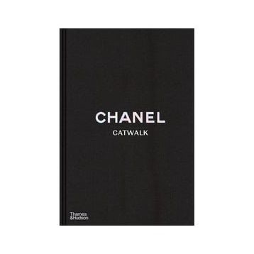 Chanel Catwalk: The Complete Collections