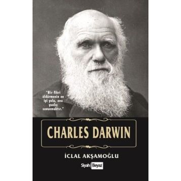 Charles Darwin - İclal Akşamoğlu