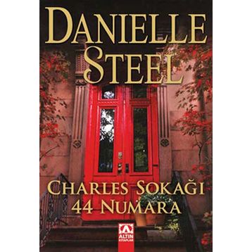 CHARLES SOKAĞI 44 NUMARA - DANIELLE STEEL