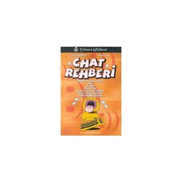 CHAT REHBERI - İHSAN KARAGÜLLE; ZEYDIN PALA