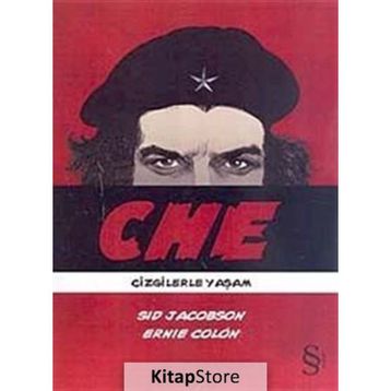 CHE ÇİZGİLERLE YAŞAM - SID JACOBS;ERNIE COLON