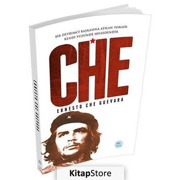 CHE GUEVARA BURADA - ERNESTO CHE GUEVARA
