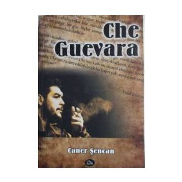 Che Guevara - Caner Şencan